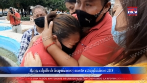 VIDEO Marina culpable de desapariciones y muertes extrajudiciales en 2018