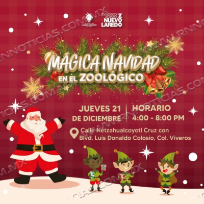 Invita Gobierno Municipal a celebrar la magia de la Navidad en el Zoológico de Nuevo Laredo