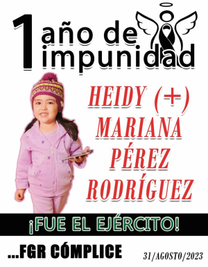 VIDEO Un año esperando justicia para Heidi Mariana; niña de 4 años asesinada por militares