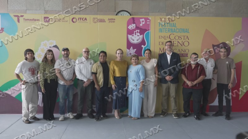 Nuevo Laredo será sede del XXXII Festival Internacional de la Costa del Seno Mexicano