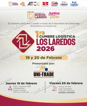 &iexcl;Nuevo Laredo Se Posiciona Como El Epicentro Del Comercio Exterior!