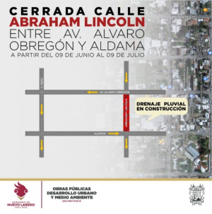 Cerrarán por un mes calle Lincoln entre Obregón y Aldama